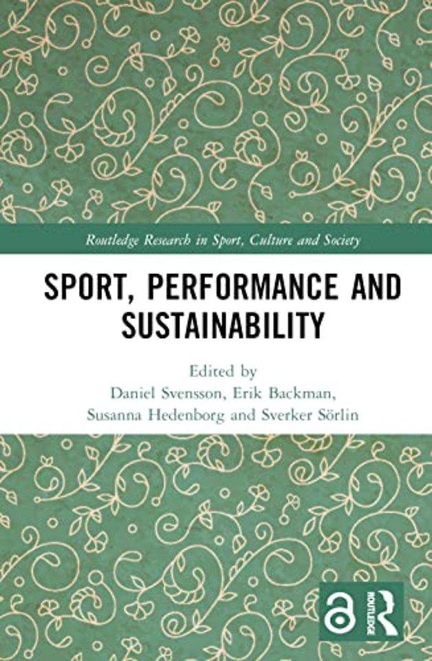 Sport, Performance and Sustainability