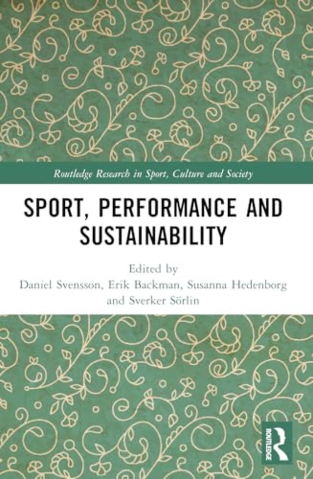 Sport, Performance and Sustainability