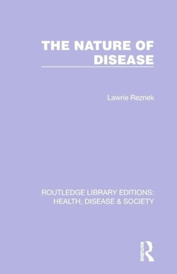 The Nature of Disease