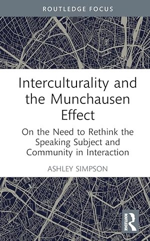 Interculturality and the Munchausen Effect