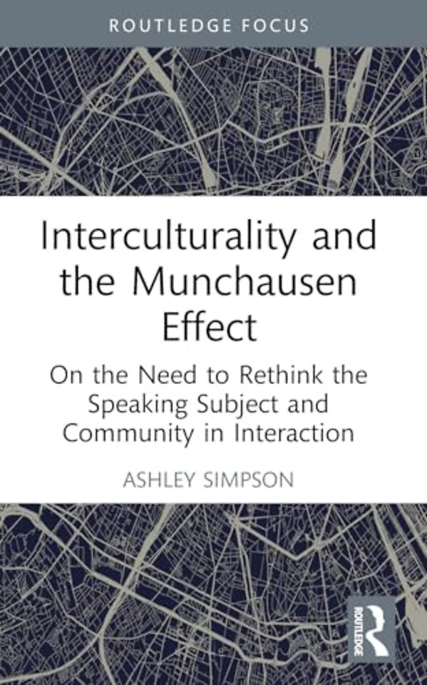 Interculturality and the Munchausen Effect