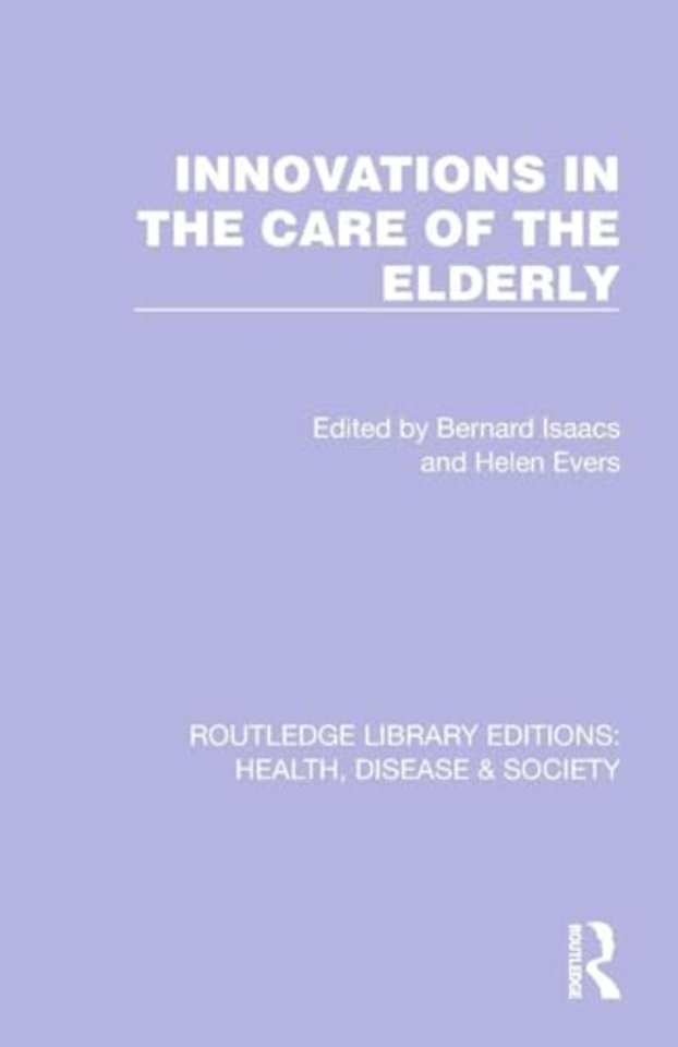 Innovations in the Care of the Elderly