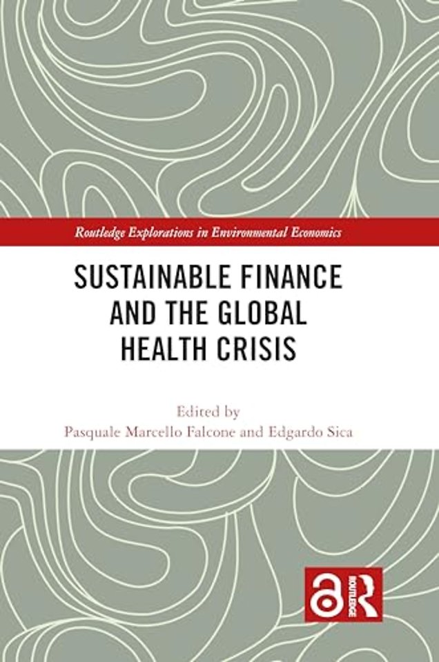 Sustainable Finance and the Global Health Crisis