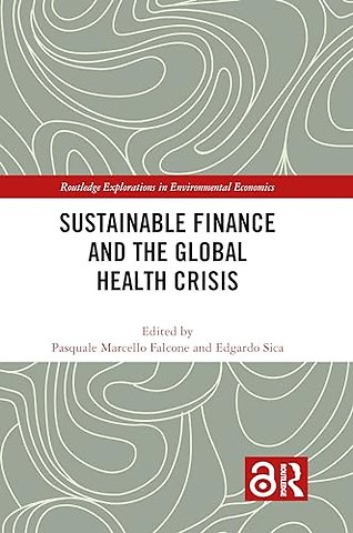 Sustainable Finance and the Global Health Crisis