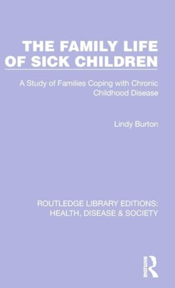 Family Life of Sick Children