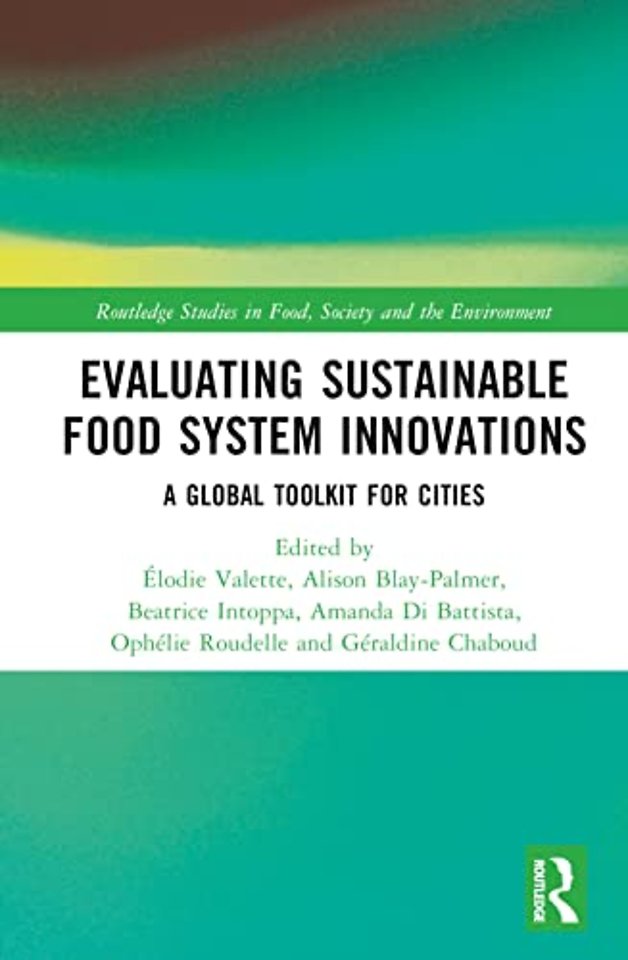 Evaluating Sustainable Food System Innovations