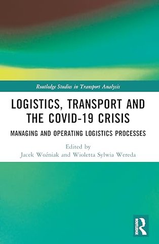Logistics, Transport and the COVID-19 Crisis