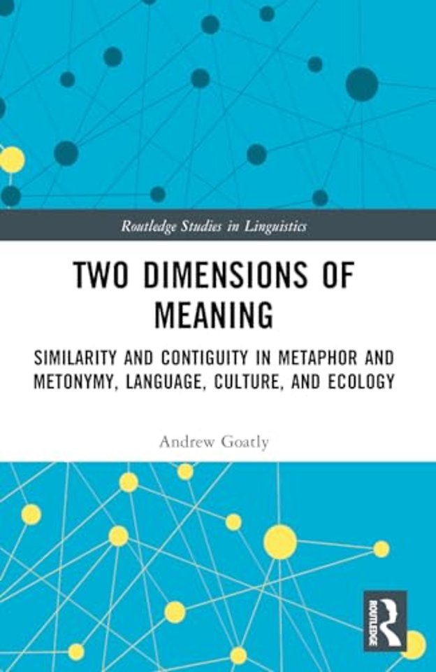 Two Dimensions of Meaning