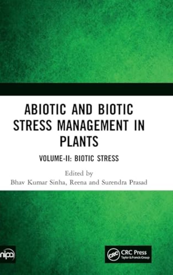 Abiotic and Biotic Stress Management in Plants