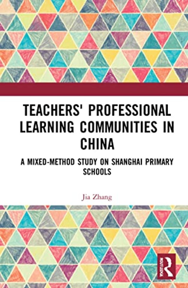 Teachers' Professional Learning Communities in China