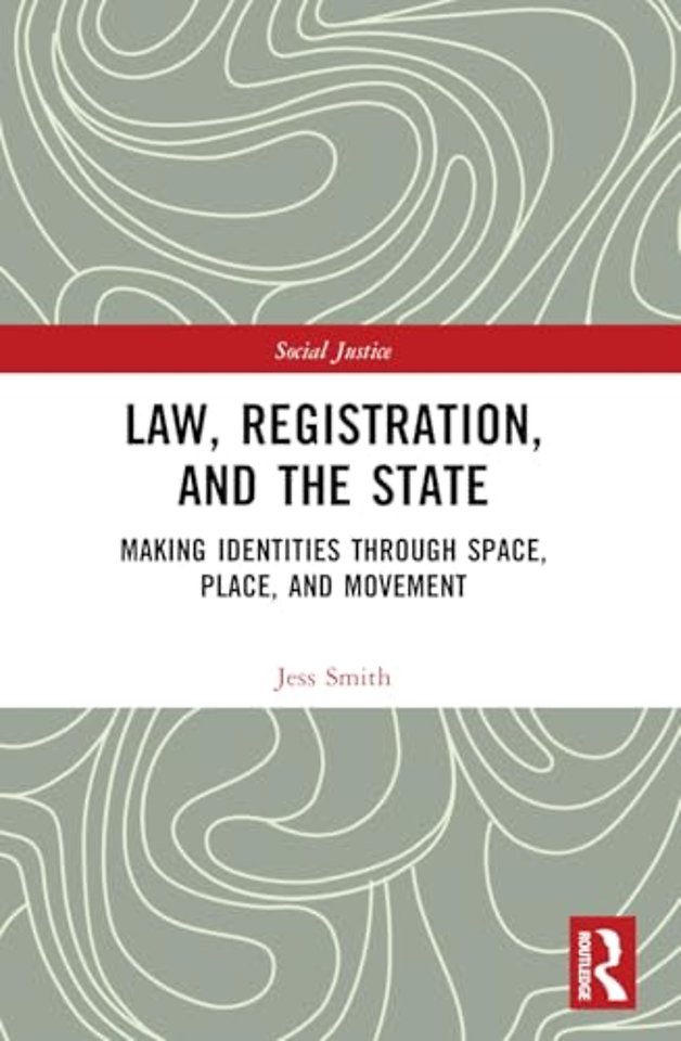Law, Registration, and the State