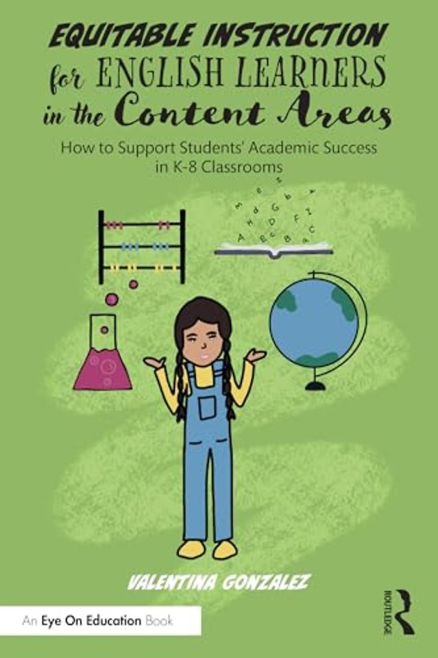 Equitable Instruction for English Learners in the Content Areas