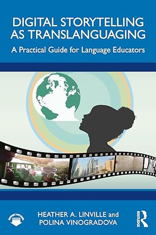 Digital Storytelling as Translanguaging