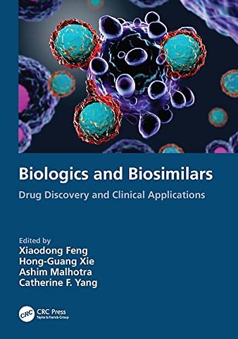 Biologics and Biosimilars