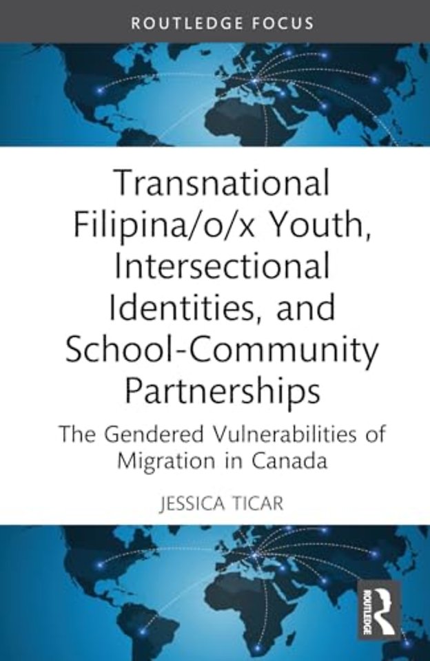 Transnational Filipina/o/x Youth, Intersectional Identities, and School-Community Partnerships
