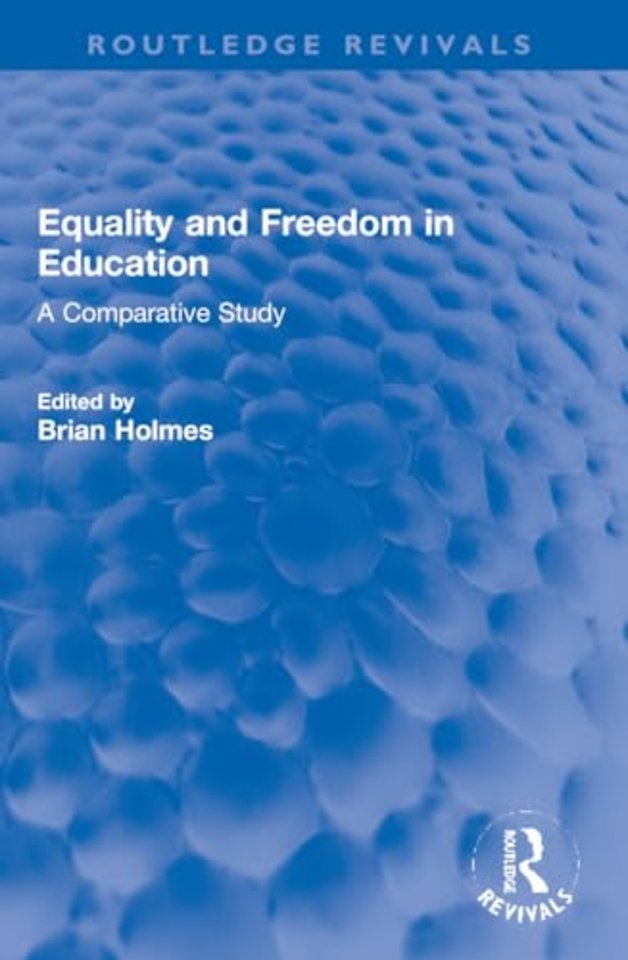 Equality and Freedom in Education
