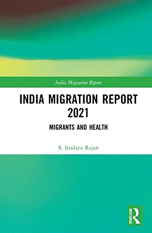 India Migration Report 2021