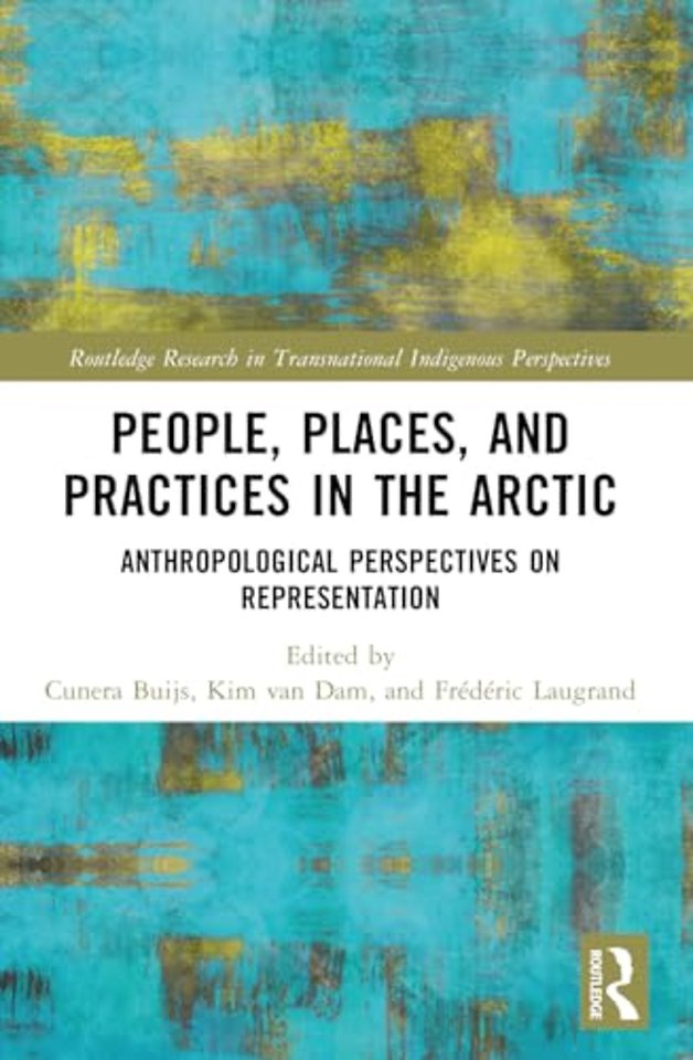 People, Places, and Practices in the Arctic