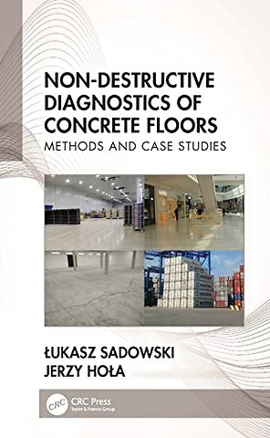 Non-Destructive Diagnostics of Concrete Floors
