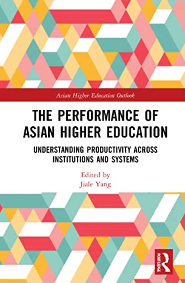 The Performance of Asian Higher Education