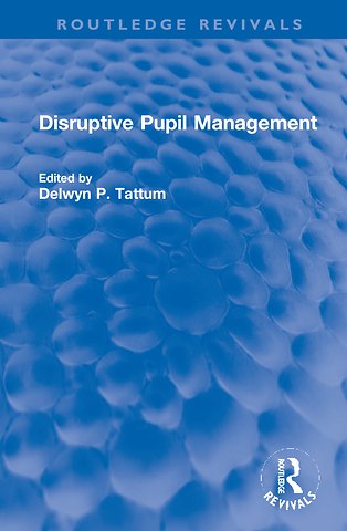 Disruptive Pupil Management