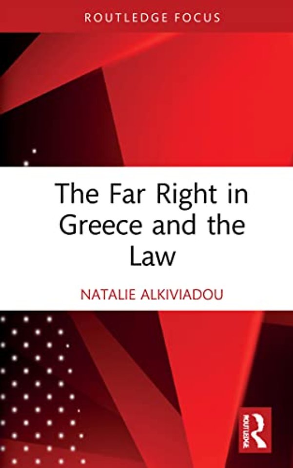 Far Right in Greece and the Law