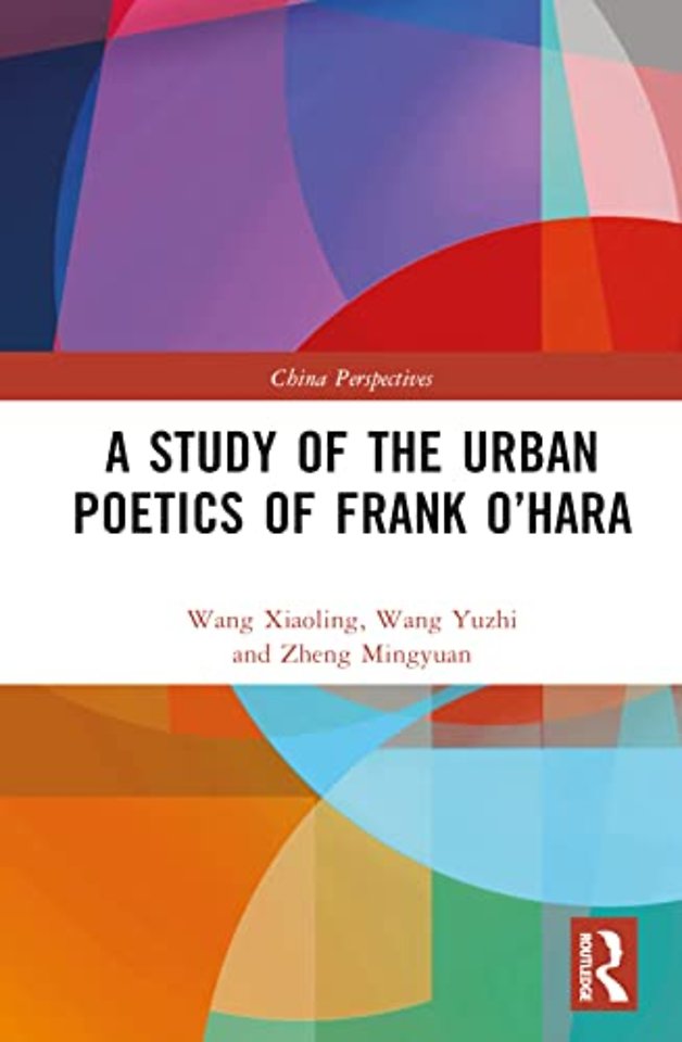 Study of the Urban Poetics of Frank O’Hara