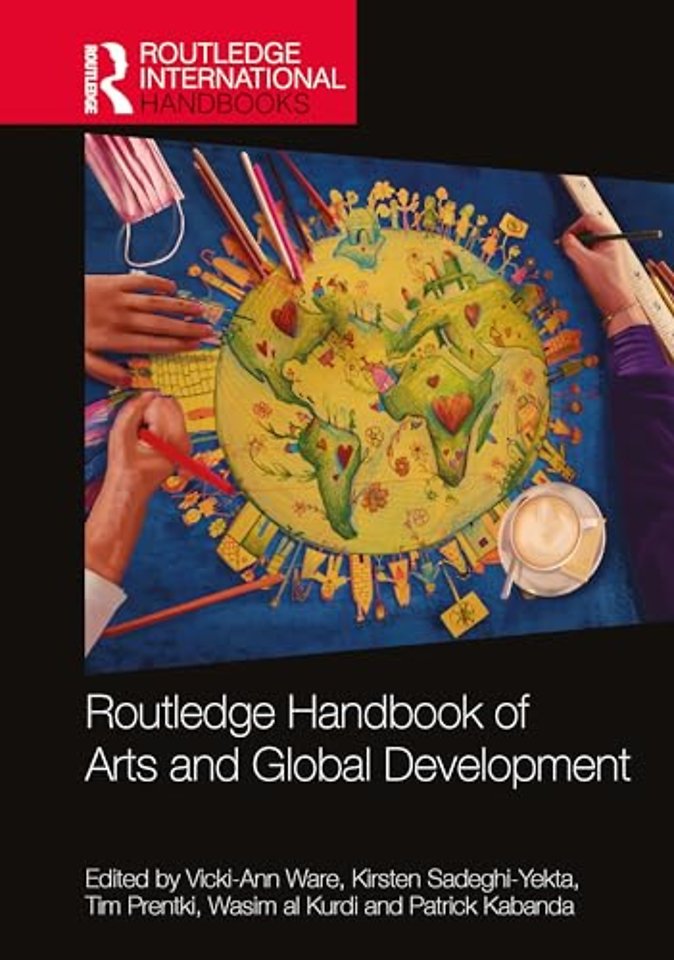 Routledge Handbook of Arts and Global Development