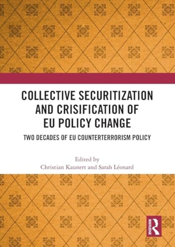 Collective Securitization and Crisification of EU Policy Change