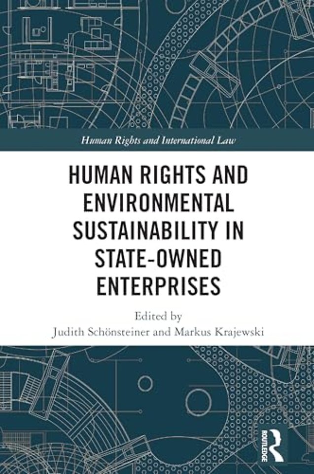 Human Rights and Environmental Sustainability in State-Owned Enterprises