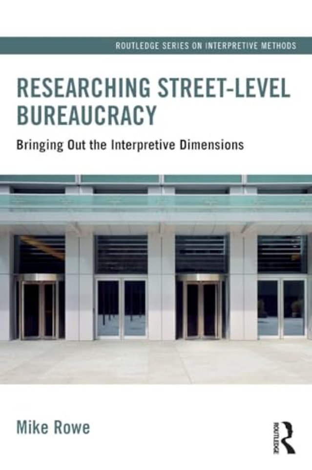 Researching Street-level Bureaucracy
