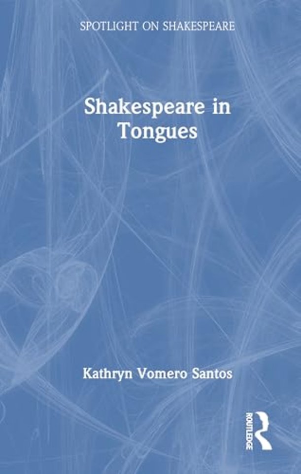 Shakespeare in Tongues