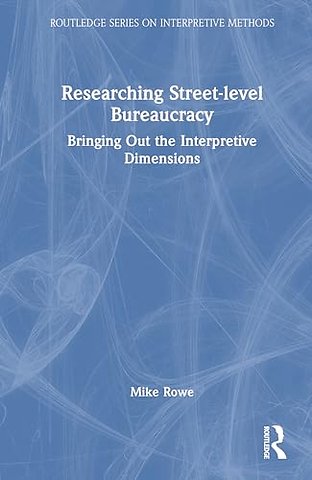 Researching Street-level Bureaucracy