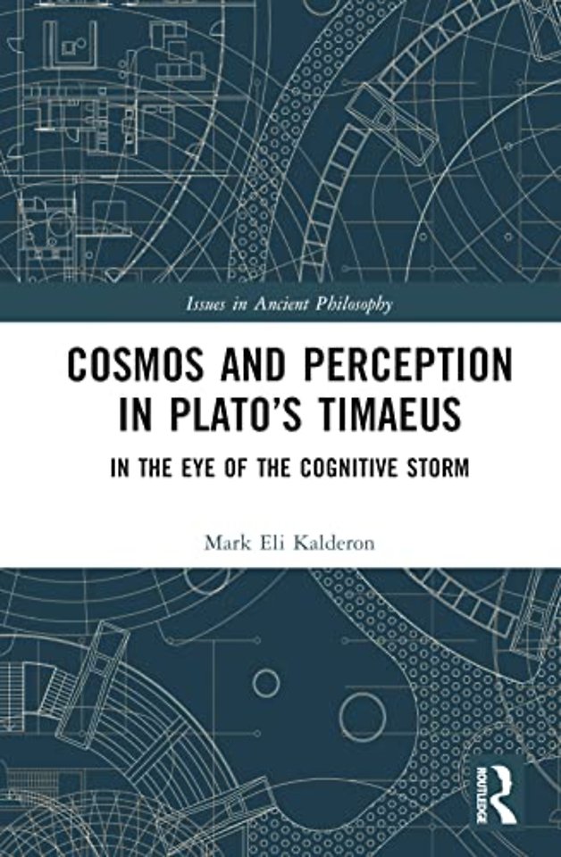 Cosmos and Perception in Plato’s Timaeus