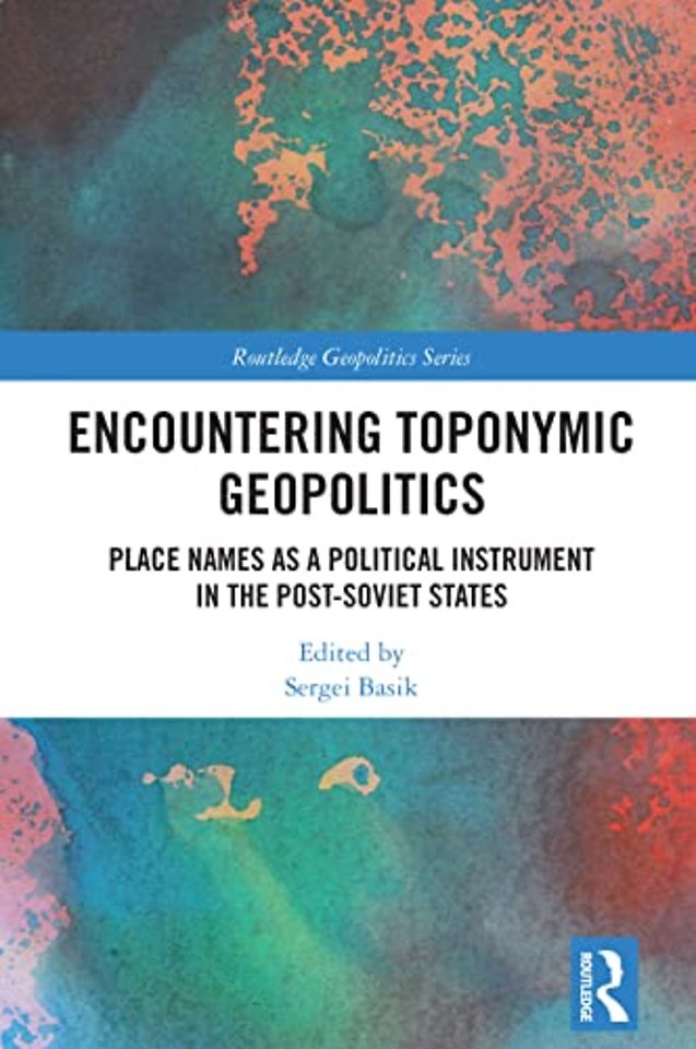 Encountering Toponymic Geopolitics