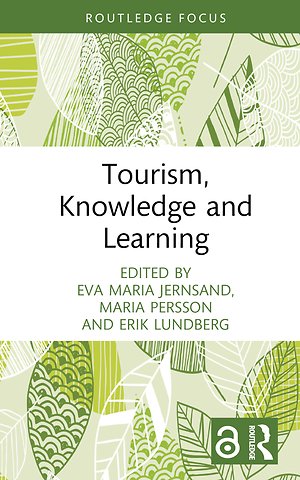 Tourism, Knowledge and Learning