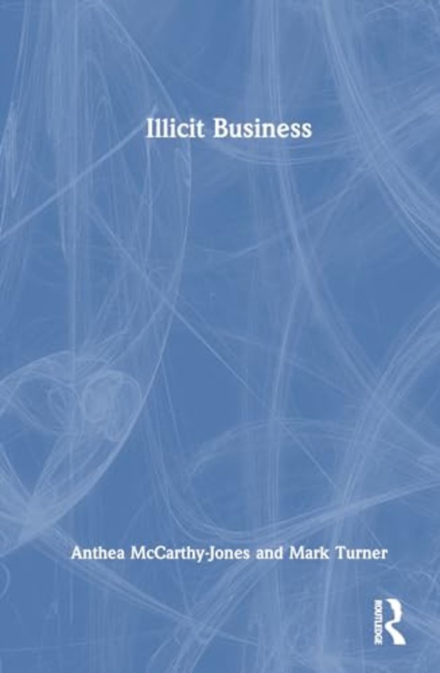 Illicit Business
