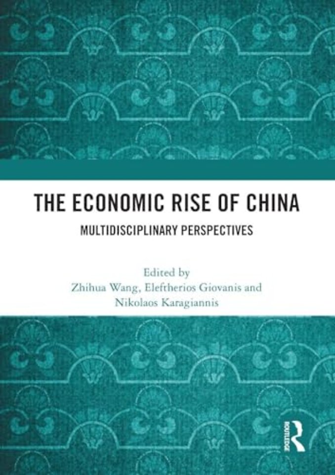 The Economic Rise of China