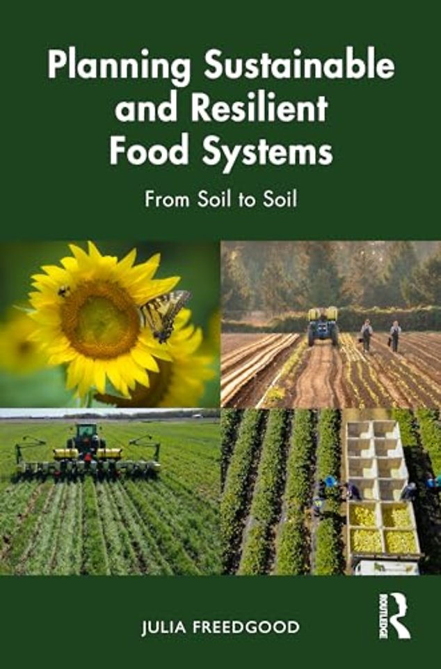 Planning Sustainable and Resilient Food Systems