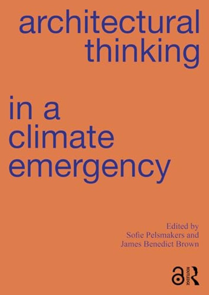 Architectural Thinking in a Climate Emergency
