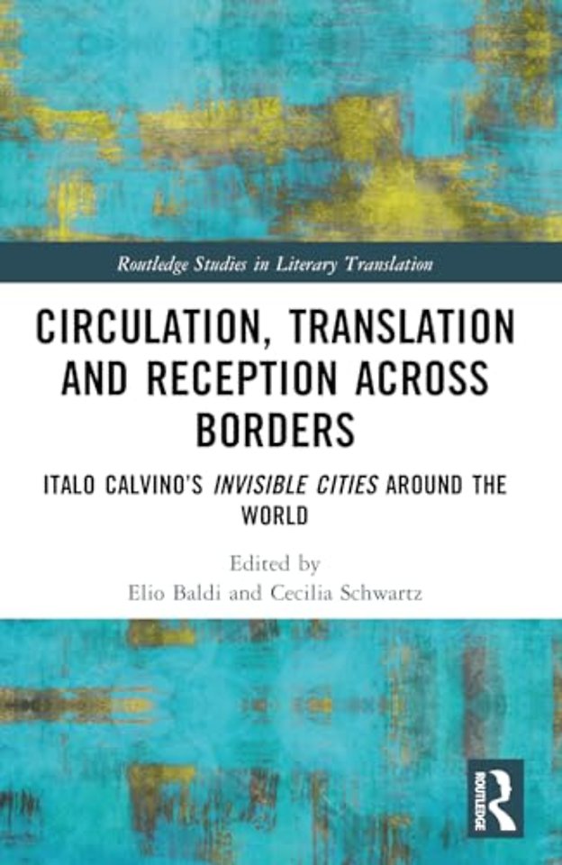 Circulation, Translation and Reception Across Borders
