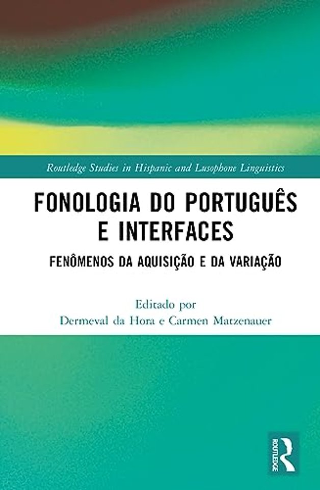 Fonologia do Português e Interfaces