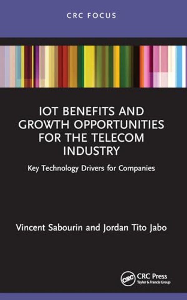 IoT Benefits and Growth Opportunities for the Telecom Industry