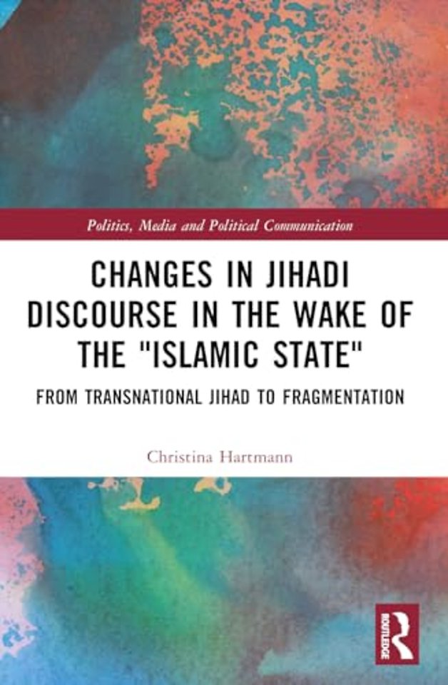 Changes in Jihadi Discourse in the Wake of the "Islamic State"