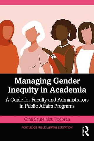 Managing Gender Inequity in Academia