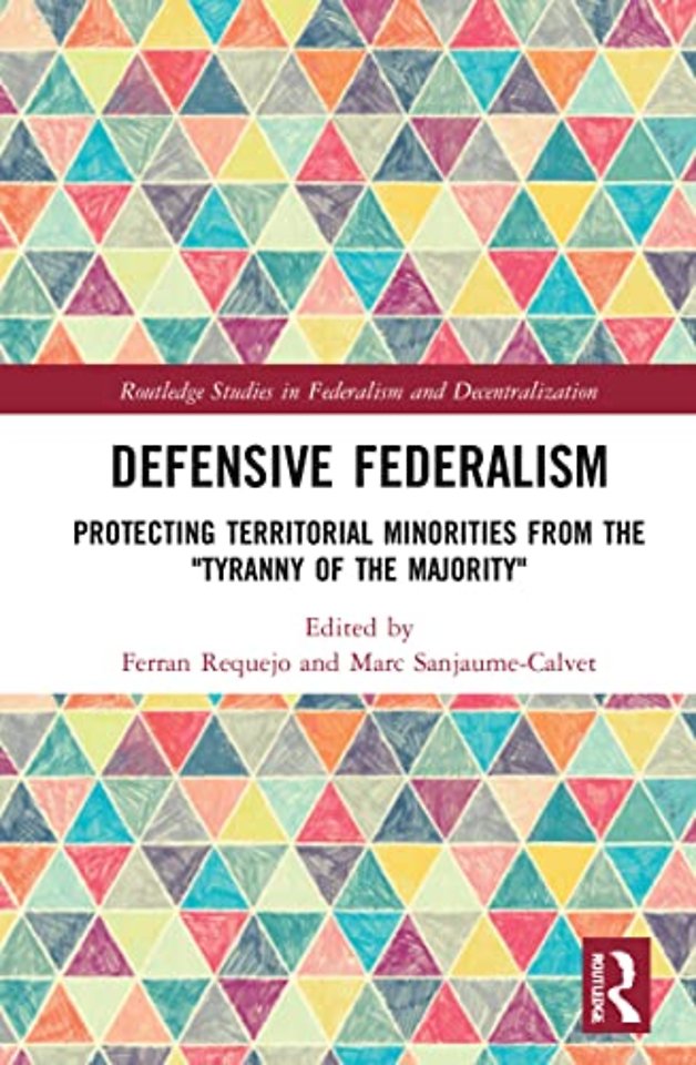 Defensive Federalism
