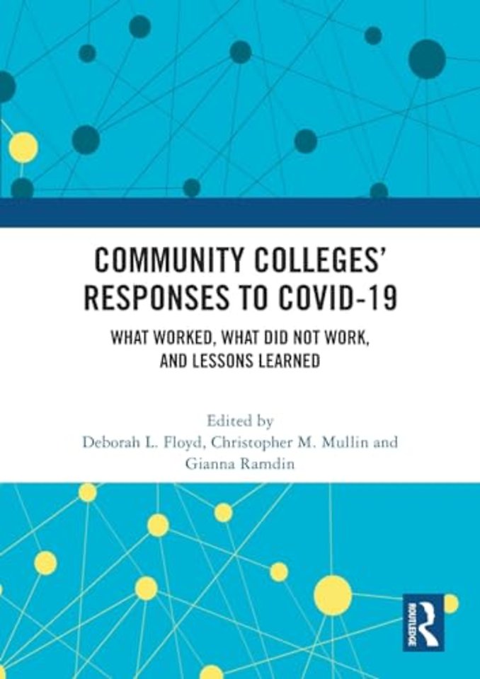 Community Colleges’ Responses to COVID-19