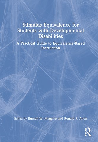 Stimulus Equivalence for Students with Developmental Disabilities
