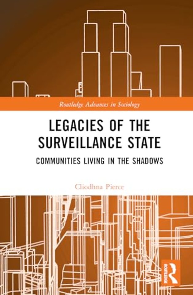 Legacies of the Surveillance State