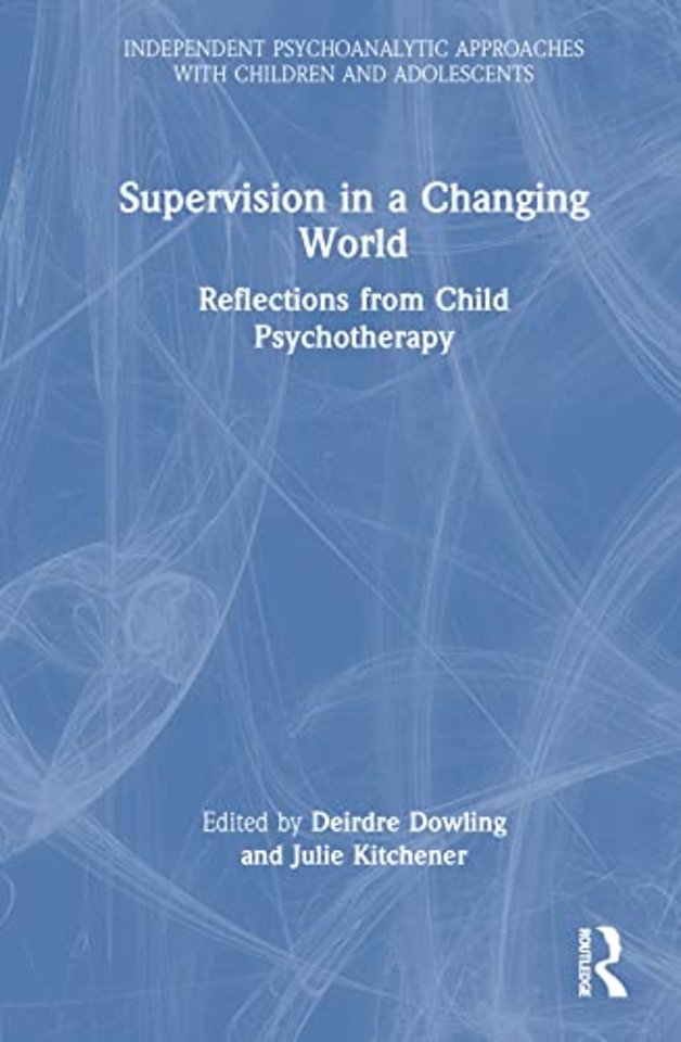 Supervision in a Changing World